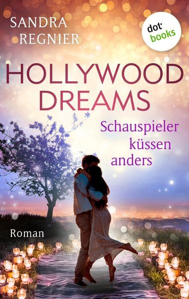 Hollywood Dreams von Sandra Regnier.jpeg