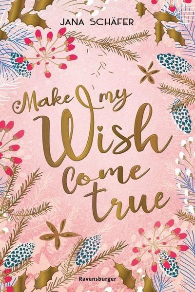 Make me wish come true von Jana Schäfer.jpeg